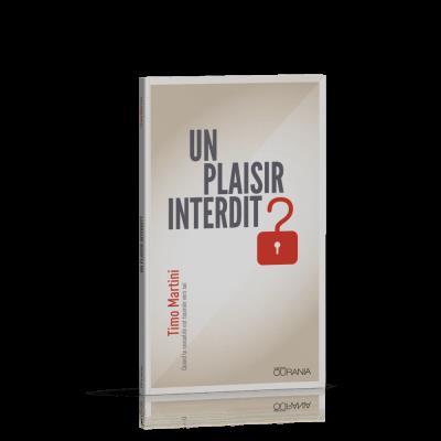 Un plaisir interdit ?