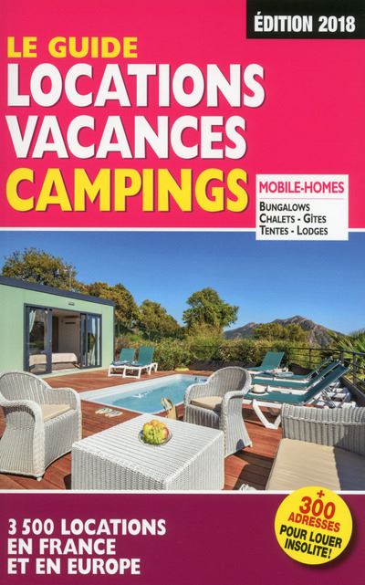 Le Guide Locations Vacances Campings 2018
