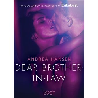 Dear Brother-in-law - erotic short story - 1