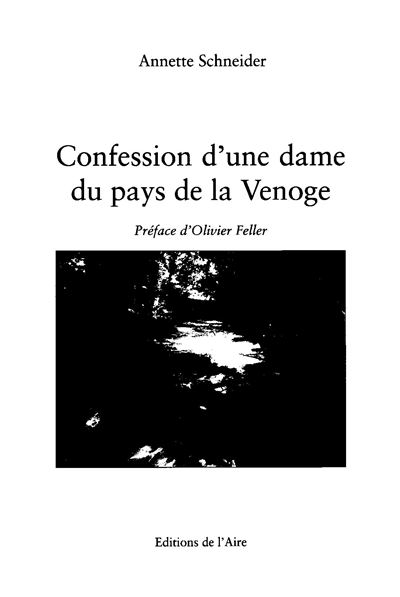 Confession d'une dame du pays de la Venoge - Annette Schneider - broché