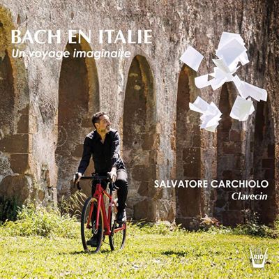 Bach en Italie - Un voyage imaginaire