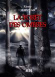 La foret des ombres