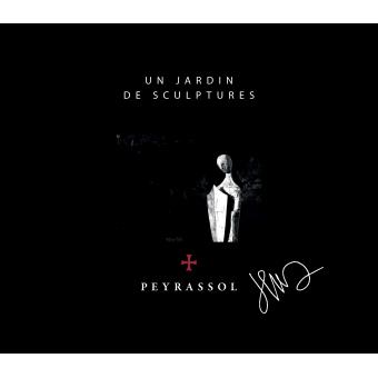 Le jardin des sculptures Peyrassol