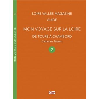 Mon voyage sur la Loire