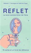 Reflet - Le tarot miroir de l'âme - Coffret