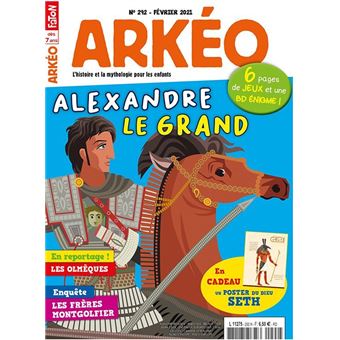 Arkéo Junior n°292 - Alexandre le Grand - Février 2021