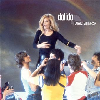 dalida-top-10-meilleures-chansons-fnac-monday-tuesday-laissez-moi-danser-dédié-a-toi