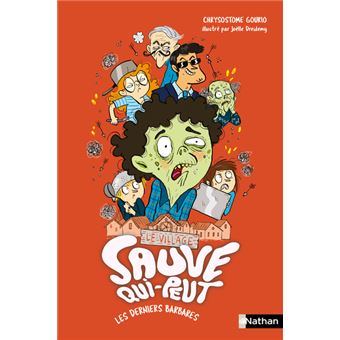 Le village sauve qui peut T3: Les derniers barbares