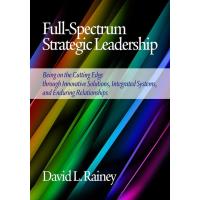 Full-Spectrum Strategic Leadership