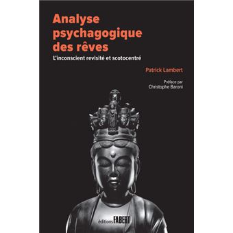 Analyse psychagogique des rêves