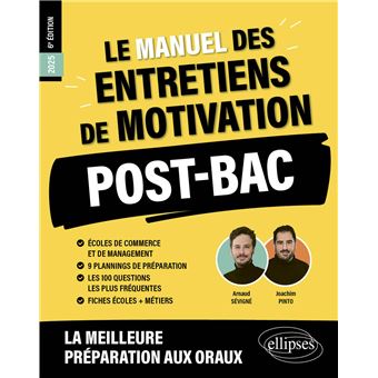 Le Manuel des entretiens de motivation « POST-BAC » - Concours aux écoles de commerce