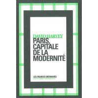 Paris, capitale de la modernité