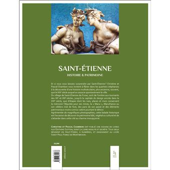 Saint-Etienne - Histoire et Patrimoine