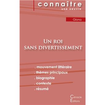 Fiche De Lecture Un Roi Sans Divertissement De Jean Giono Analyse Litteraire De Reference Et Resume Complet Broche Jean Giono Livre Tous Les Livres A La Fnac