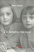 J'ai survécu, pas elle