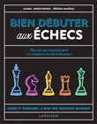 Bien débuter aux échecs