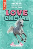 Agenda scolaire : Love Chevaux 2021-2022