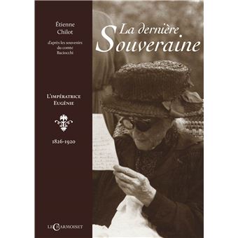 La dernière Souveraine