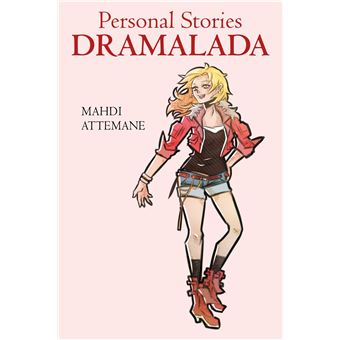 Personal Stories : Dramalada