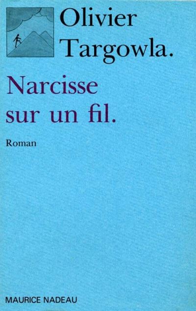 Narcisse sur un fil