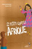 2 petits contes d'Afrique