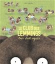 Le Club des lemmings très distingués