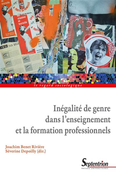Inégalité de genre dans l'enseignement et la formation professionnels - Joachim Benet Rivère - broché