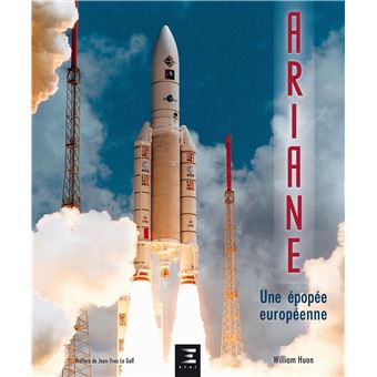 Ariane - une épopée européenne