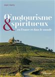 Oenotourisme et spiritourisme