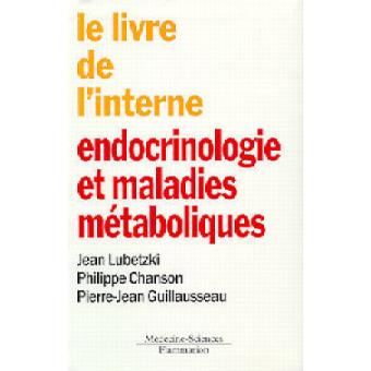 L'Endocrinologie et les maladies métaboliques