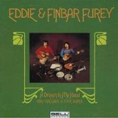 Eddie & Finbar Furey / A Dream In My Hand
