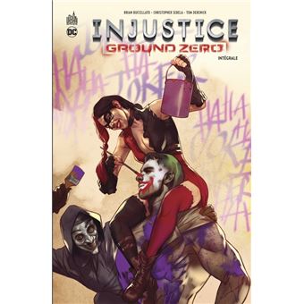 Injustice Ground Zero intégrale