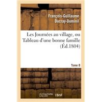 Les Journées au village, ou Tableau d'une bonne famille