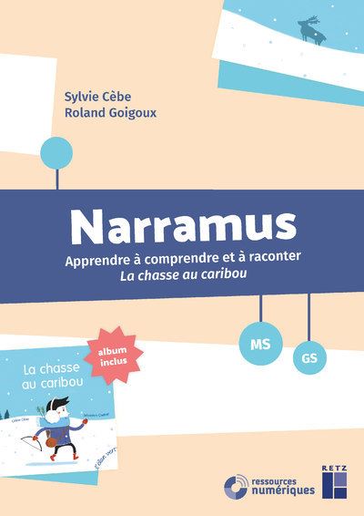 Narramus La chasse au caribou MS-GS