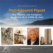 Paul-Edouard Piguet : une histoire, une fondation au service de la Vallée de Joux