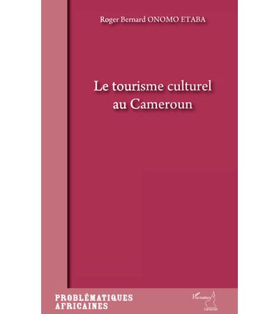 Tourisme culturel au Cameroun