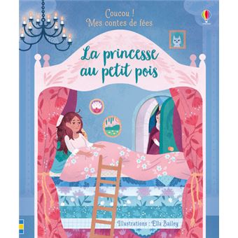 Coucou ! - Mes contes de fées - La princesse au petit pois