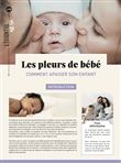 Les pleurs de bébé : comment apaiser son enfant