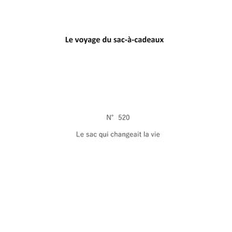 N°520 Le sac qui changeait la vie