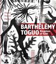 Barthelemy toguo kingdom of faith