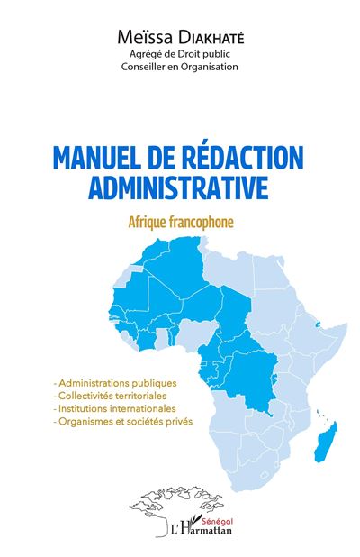 Manuel de rédaction administrative - Meïssa Diakhaté - broché