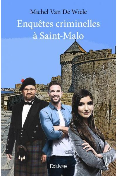 Enquêtes criminelles à saint malo