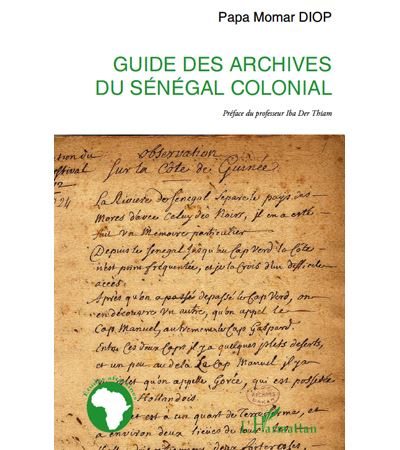 Guide des archives du Sénégal colonial