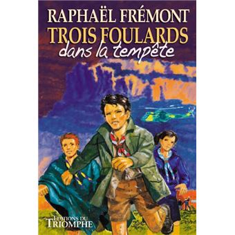 Trois Foulards dans la tempête