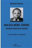 Gnaléga Mémé Jérémie Premier proviseur ivoirien