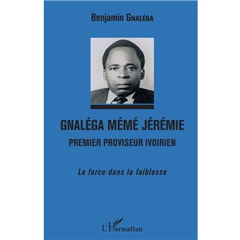 Gnaléga Mémé Jérémie Premier proviseur ivoirien