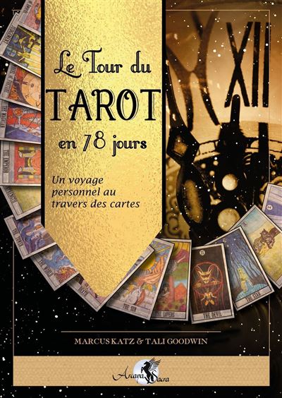 Le tour du tarot en 78 jours