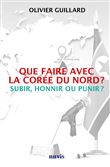 Que faire avec la Corée du Nord ?