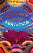 Les enfants des sables mouvants