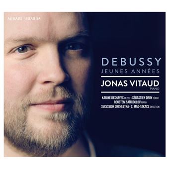 Claude Debussy, Jonas Vitaud, Karine Deshayes, Sebastian Droy - 1